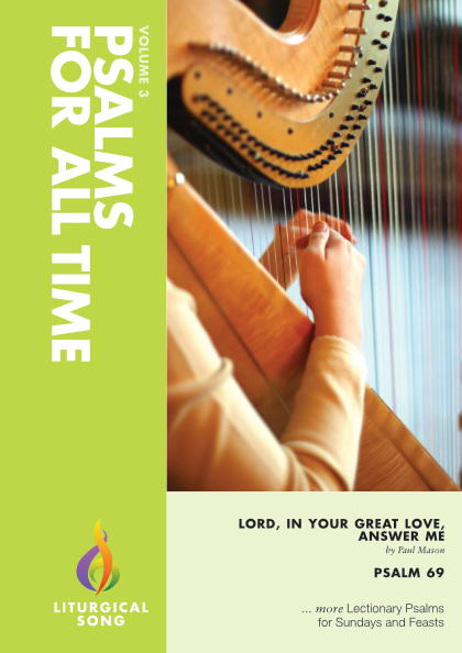 Psalm 69 Lord in Your Great Love Answer Me